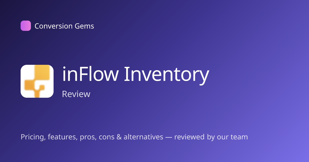 inFlow Inventory Pricing (2026): Plans, Add-Ons & Setup Fee