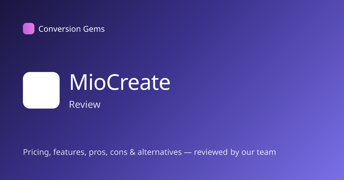 MioCreate Review: Pricing, Features & Alternatives