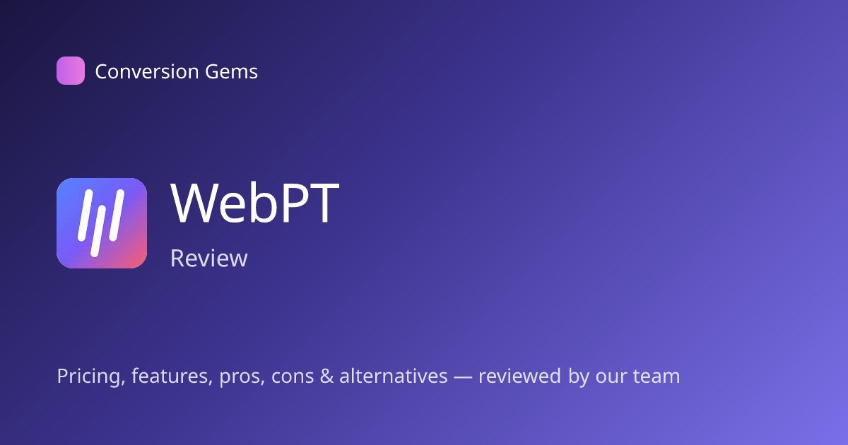 WebPT (2026): Plans, Pricing Model & Who It's For